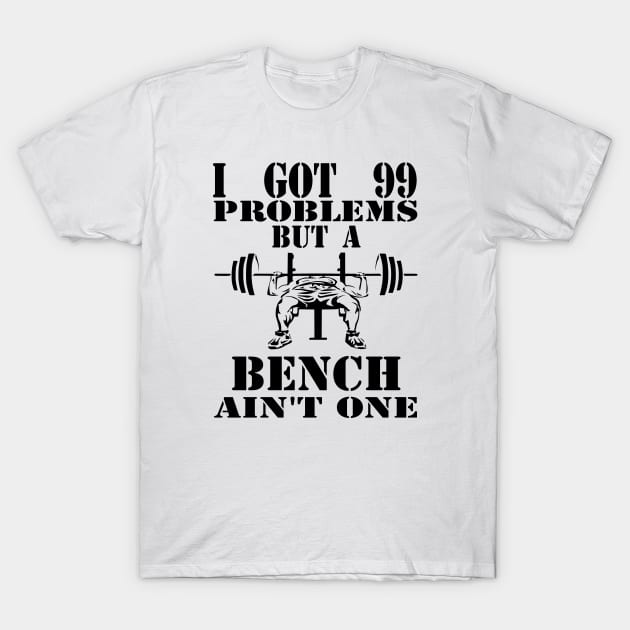 99 problems T-Shirt by black and white prints